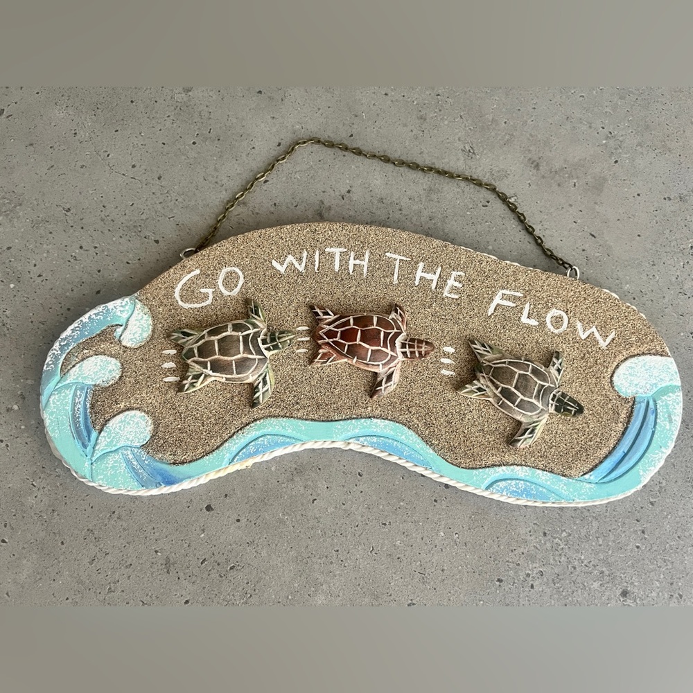 “Go with the Flow” Turtle Wall Sign!